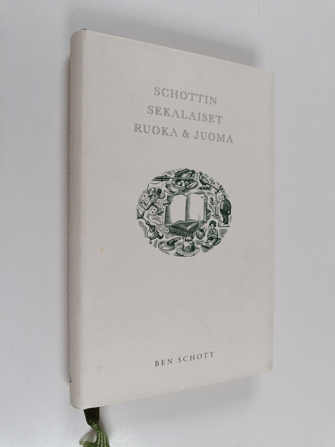 Ben Schott : Schottin sekalaiset : ruoka & juoma