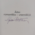 Heikki Virtanen : Äitini, romantikko - unennäkijä (signee... - pikkukuva 3