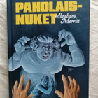 Merritt, Abraham: Paholaisnuket - pikkukuva 1