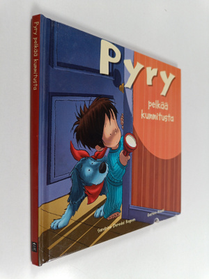 Sandrine Deredel Rogeon : Pyry pelkää kummitusta