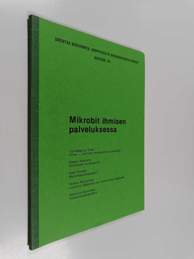 Mikrobit ihmisen palveluksessa