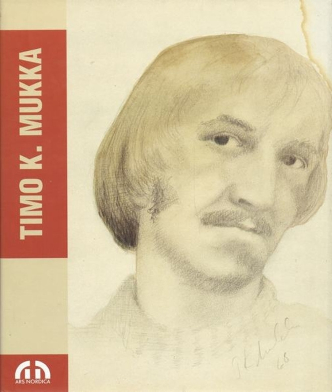 Timo K. Mukka 1944-1973 Taidekirja 