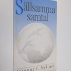 Gunnar Nylund : Sällsamma samtal - pikkukuva 1