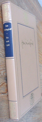 Jan Fridegård: En natt i juli, Wahlström & Widstrand 1974.