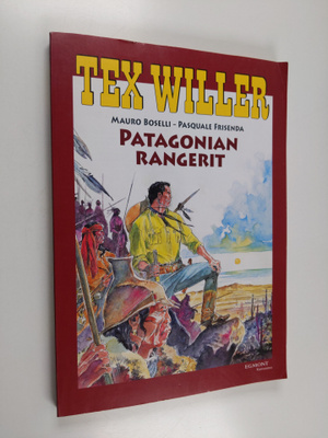 Mauro Boselli ym. : Patagonian rangerit