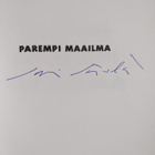 Jari Järvelä : Parempi maailma (signeerattu) - pikkukuva 3