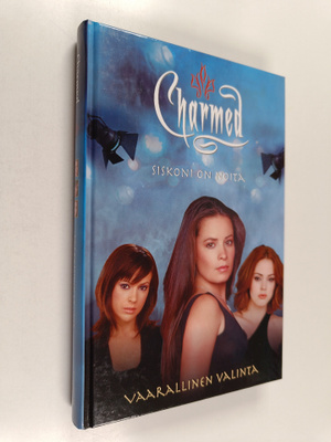 Emma Harrison : Vaarallinen valinta
