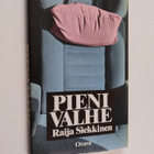 Raija Siekkinen : Pieni valhe : novelleja - pikkukuva 1