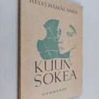 Helvi Hämäläinen : Kuunsokea : runonäytelmä - pikkukuva 1