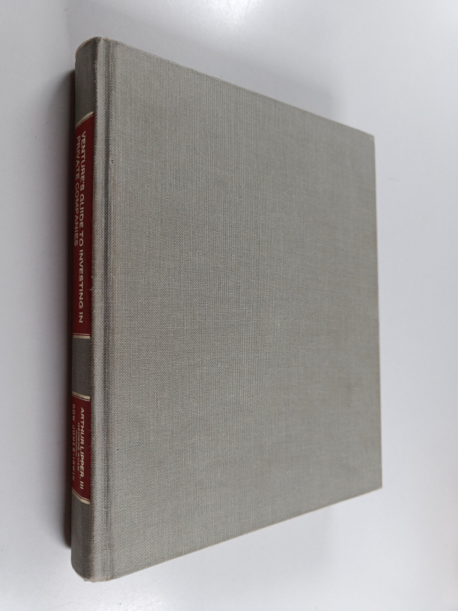George Ryan ym. : Venture's Guide to Investing in Private...