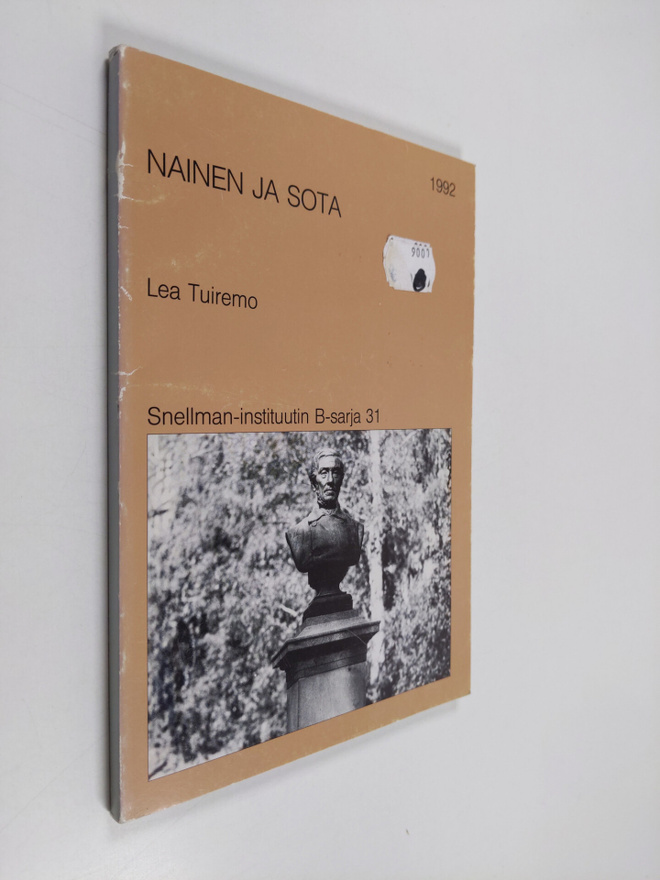 Lea Tuiremo : Nainen ja sota : tutkimus Pohjois-Savon rin...