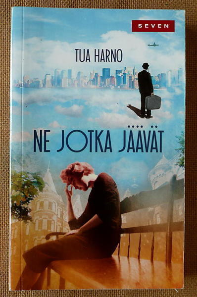 Tua Harno: Ne jotka jäävät Oranssi maa