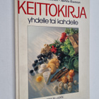 Markku Rautonen ym. : Keittokirja yhdelle tai kahdelle : ... - pikkukuva 1