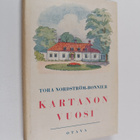 Tora Nordström-Bonnier : Kartanon vuosi - pikkukuva 1