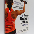 Lou Schuler ym. : The New Rules of Lifting for Women - Li... - pikkukuva 1