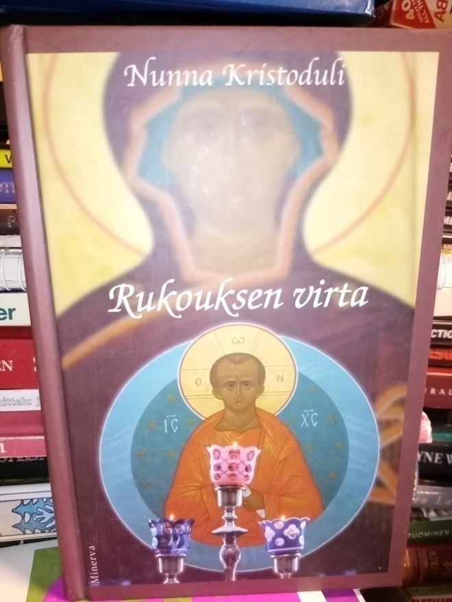 NUNNA KRISTODULI :  RUKOUKSEN VIRTA ( SIS POSTIKULU)