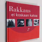 Rakkaus ei koskaan katoa - pikkukuva 1
