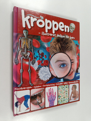 Kroppen : illustrerat lexikon för barn