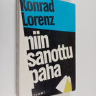 Konrad Lorenz : Niin sanottu paha - pikkukuva 1