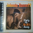 Johnnie Bassett - Party My Blues Away CD - pikkukuva 1