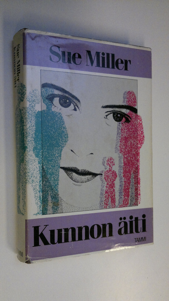 Sue Miller : Kunnon äiti