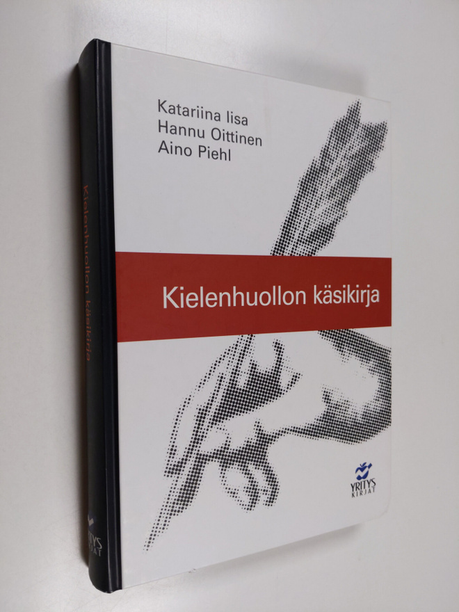 Katariina Iisa : Kielenhuollon käsikirja