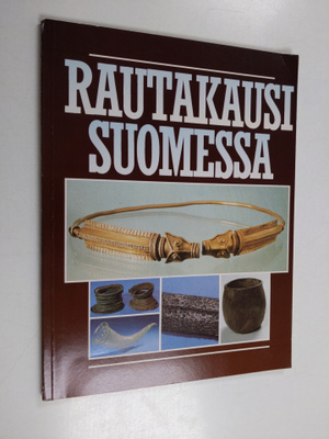 Liisi Eränkö : Rautakausi Suomessa