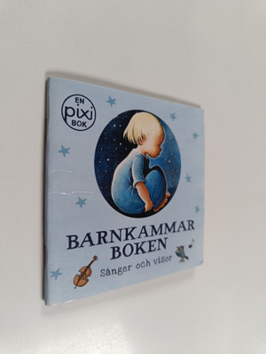 Barnkammar boken : Spnger och visor