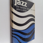 John S. Wilson : Jaaz : The transition years, 1940-1960 - pikkukuva 1