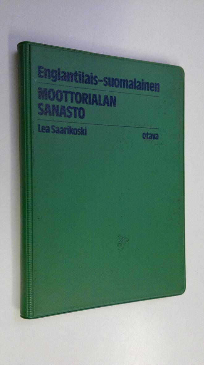 Lea Saarikoski : Englantilais-suomalainen moottorialan sa...