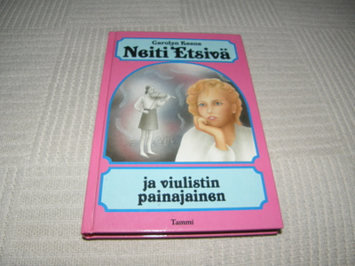 Carolyn Keene Neiti Etsivä ja viulistin painajainen