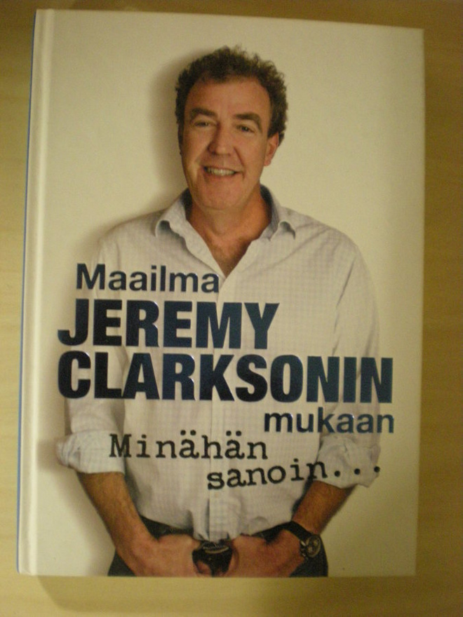 Jeremy Clarkson: Minähän sanoin...