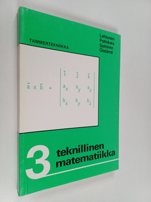 Teknillinen matematiikka 3