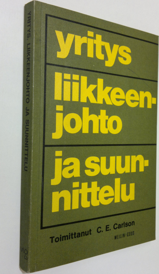 C. E. (toim.) Carlson : Yritys, liikkeenjohto ja suunnittelu