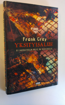 Frank Cray : Yksityisalue