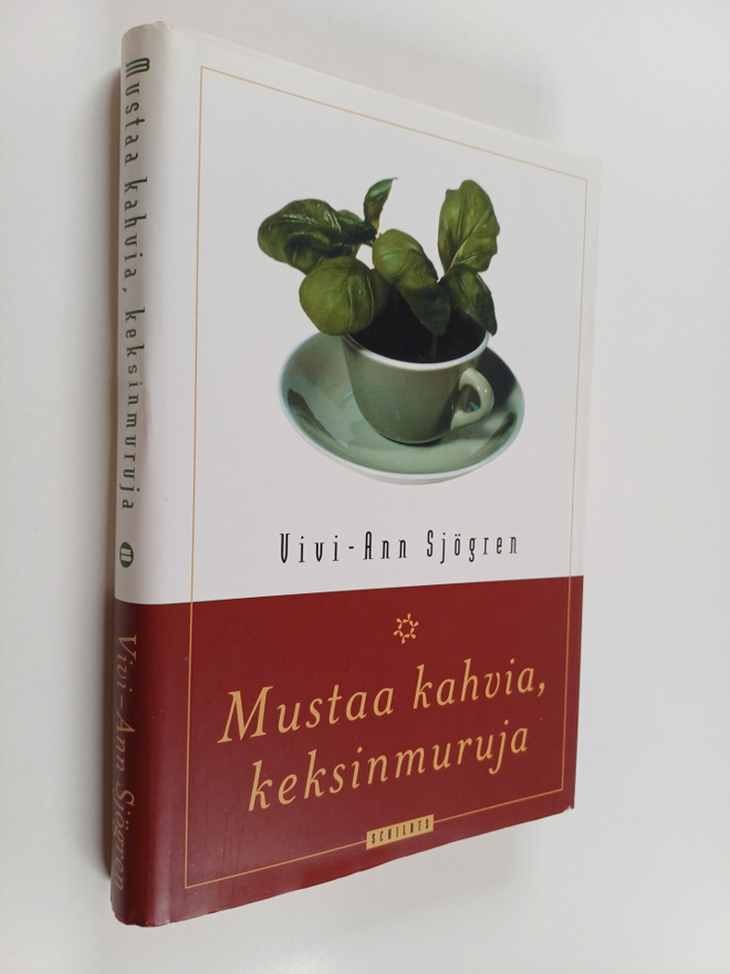 Vivi-Ann Sjögren : Mustaa kahvia, keksinmuruja