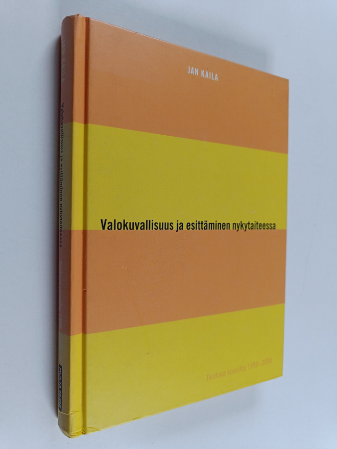 Jan Kaila : Valokuvallisuus ja esittäminen nykytaiteessa