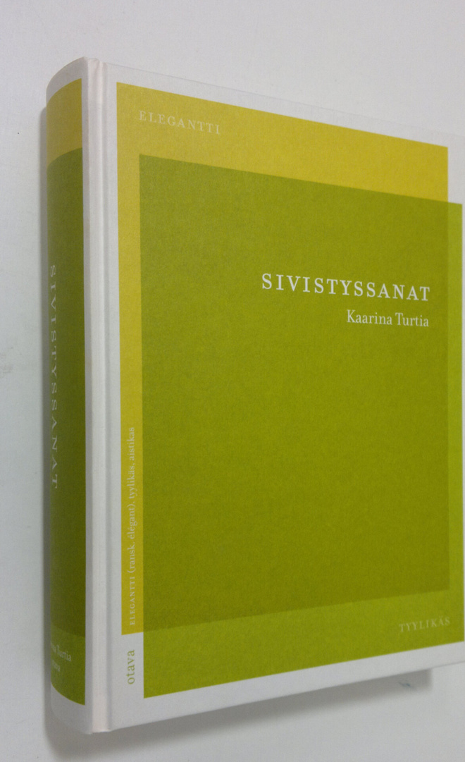 Kaarina Turtia : Sivistyssanat