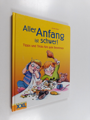 Annette Weber : Aller Anfang ist schwer!
