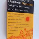 Dictionary of Spoken Spanish : A Spanish-English, English... - pikkukuva 1