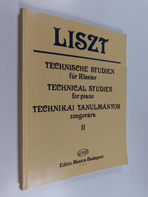 Liszt : Technical studies for piano 2 - Technische Studie...