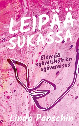 Linda Panschin: Leipää sukassa