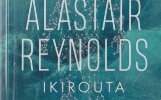 Alastair Reynolds: Ikirouta (kirjastopoisto)