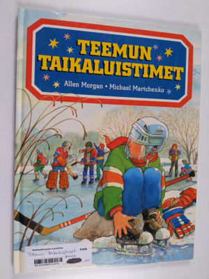 Allen Morgan : Teemun taikaluistimet