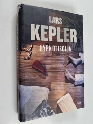 Lars Kepler : Hypnotisoija : rikosromaani