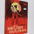 Ossi Hiekkala : Nimettömien hautojen maa - pikkukuva 1