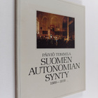 Päiviö Tommila : Suomen autonomian synty 1808-1819 - pikkukuva 1