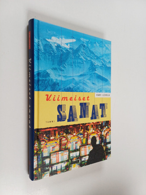 Kari Levola : Viimeiset sanat