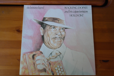 Rocking Dopsie And His Cajun Twisters:Hold On ! LP