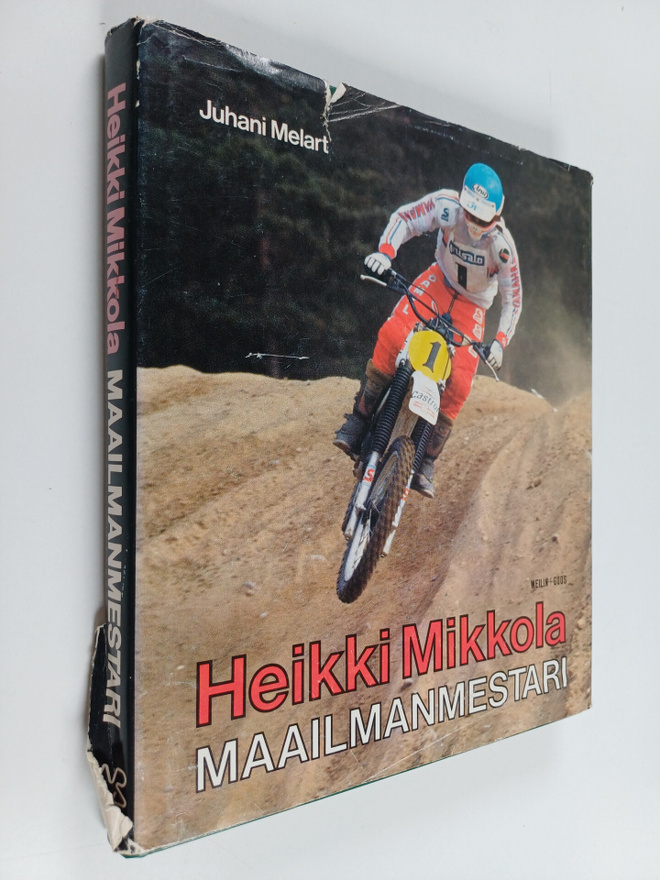Juhani Melart : Heikki Mikkola, maailmanmestari